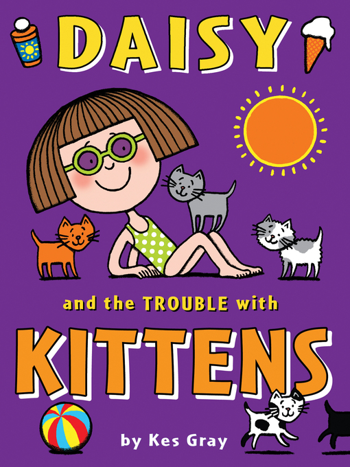 Title details for Daisy and the Trouble with Kittens by Kes Gray - Wait list
